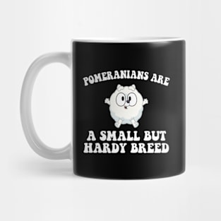 Small but Hardy Breed Pom Pom Mug